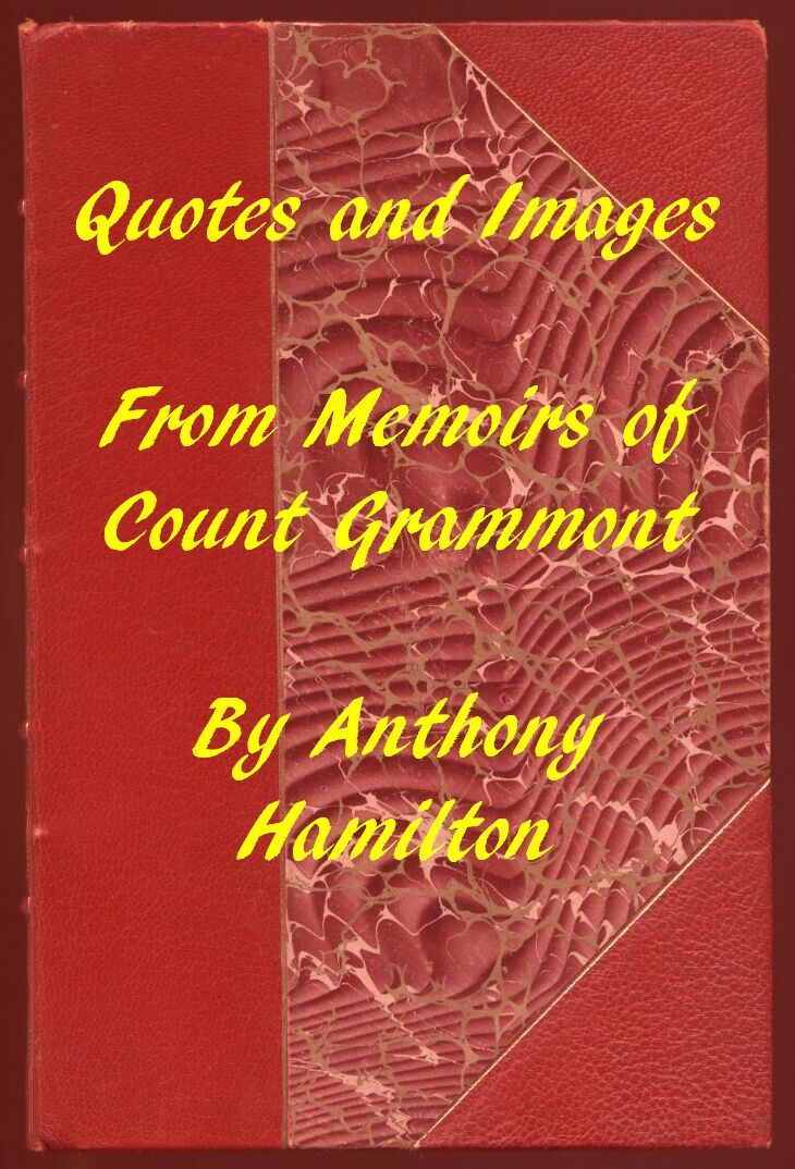 Quotes and Images from Memoirs of Count Grammont