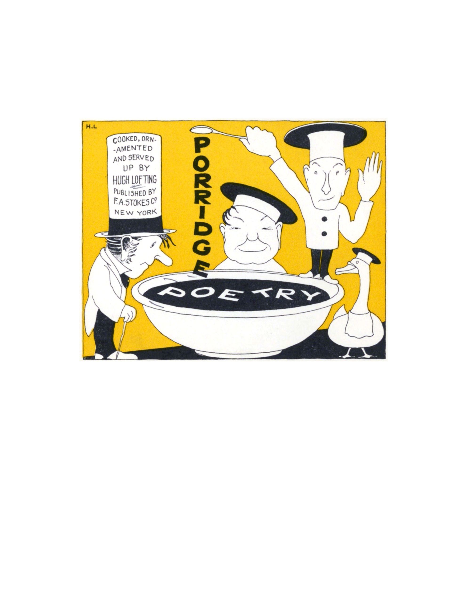 Porridge Poetry: Cooked, Ornamented and Served Up by Hugh Lofting