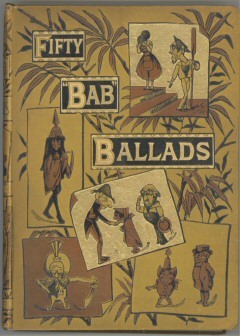Fifty "bab" Ballads: Much Sound and Little Sense