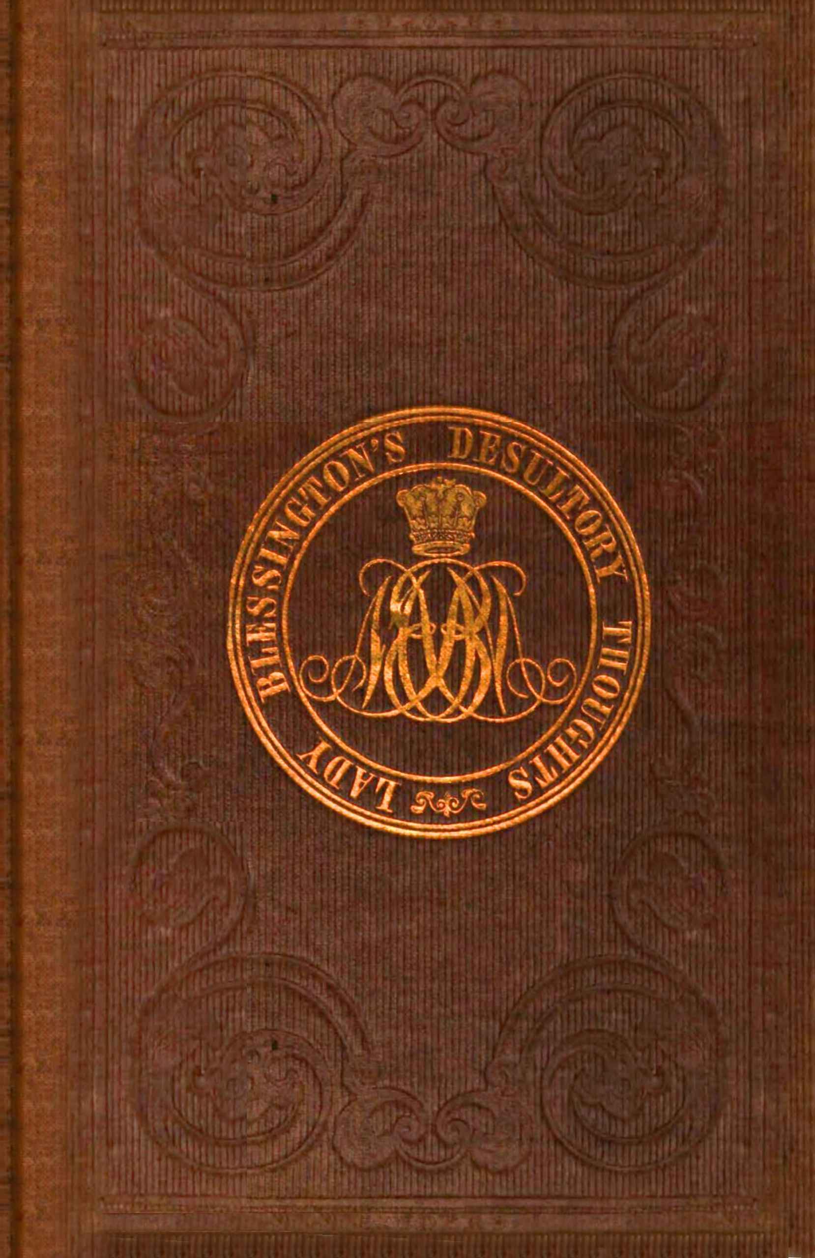 Desultory Thoughts and Reflections