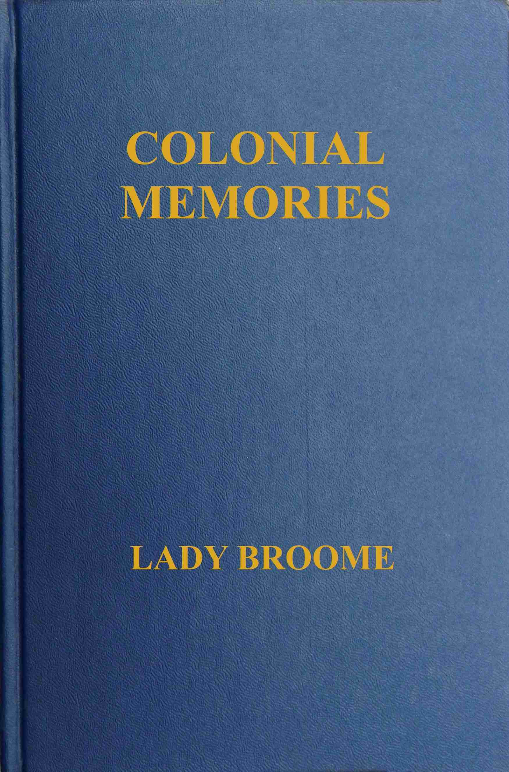 Colonial Memories