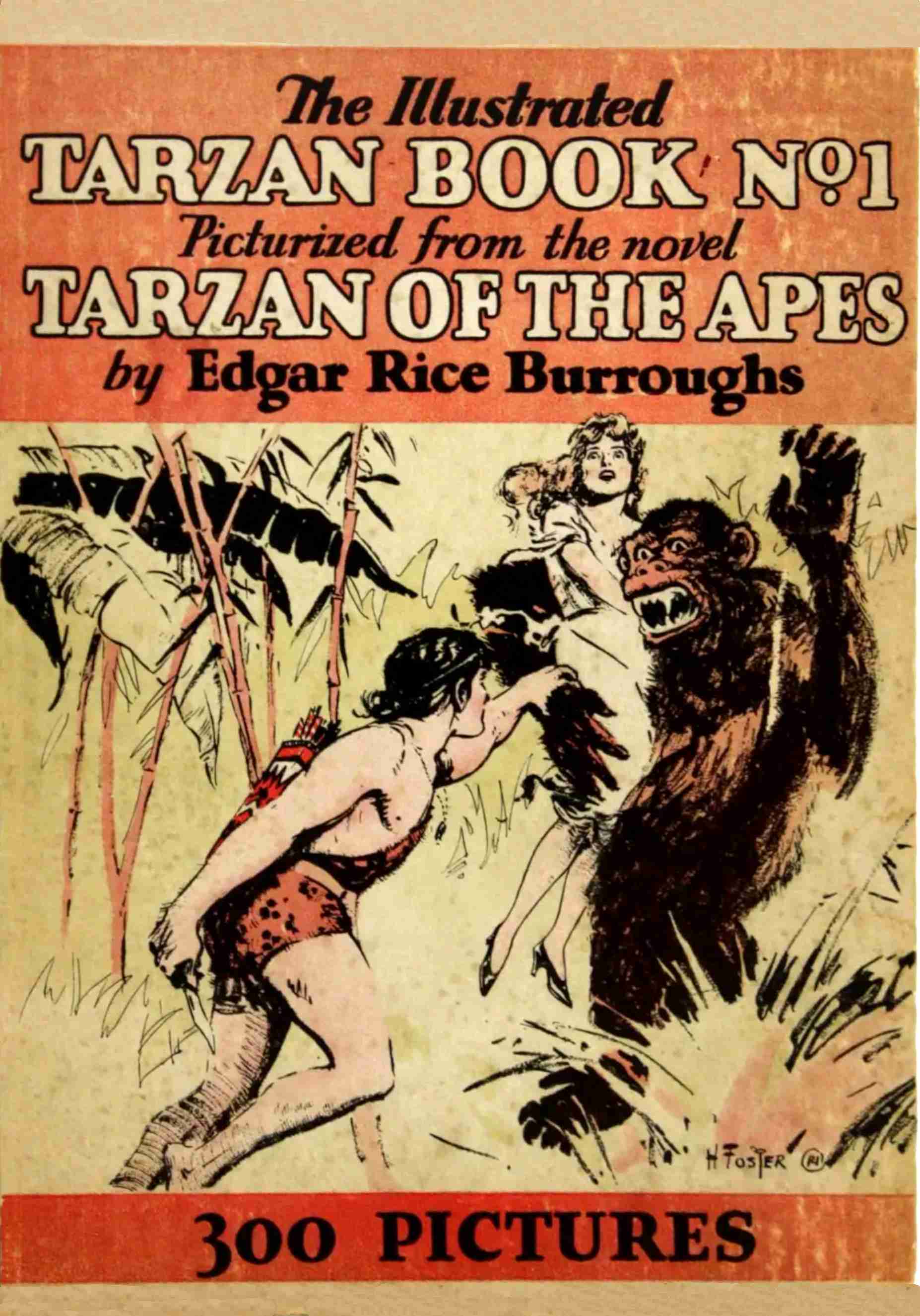 The Illustrated Tarzan Book No. 1: Picturized from the Novel Tarzan of the Apes