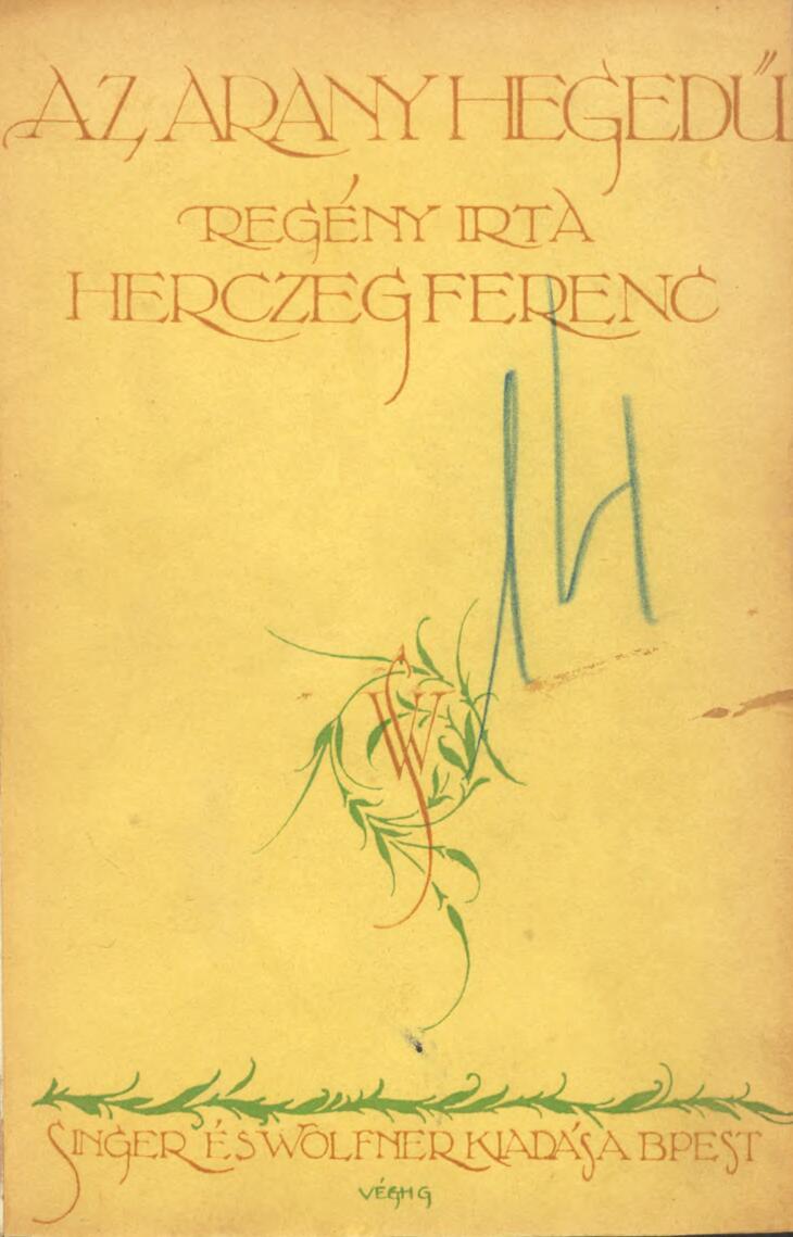 Az Arany Hegedű: Regény