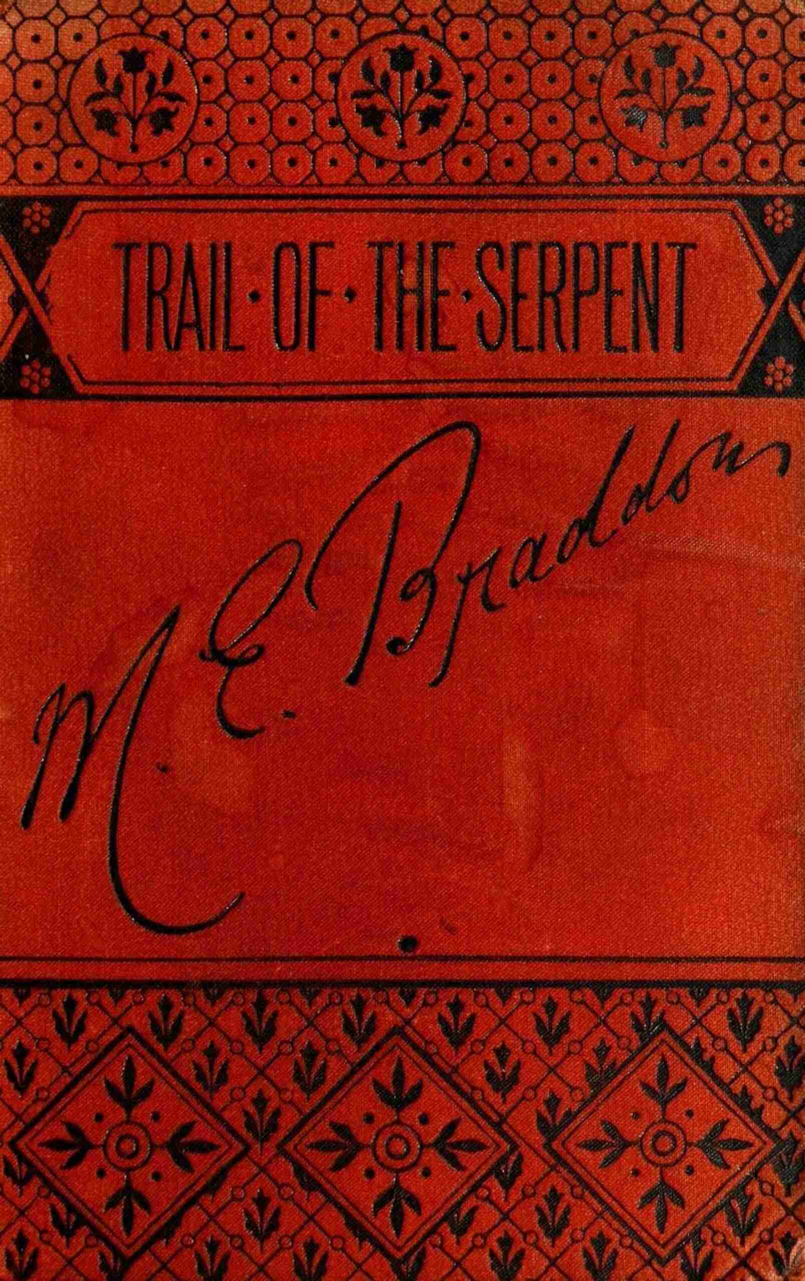 The Trail of the Serpent