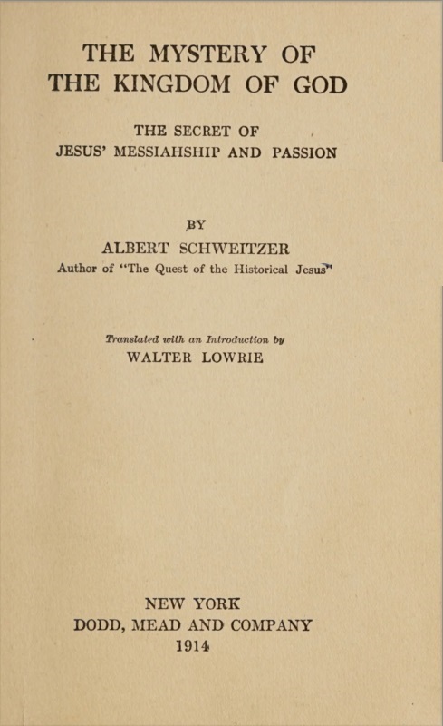 The Mystery of the Kingdom of God: The Secret of Jesus' Messiahship and Passion