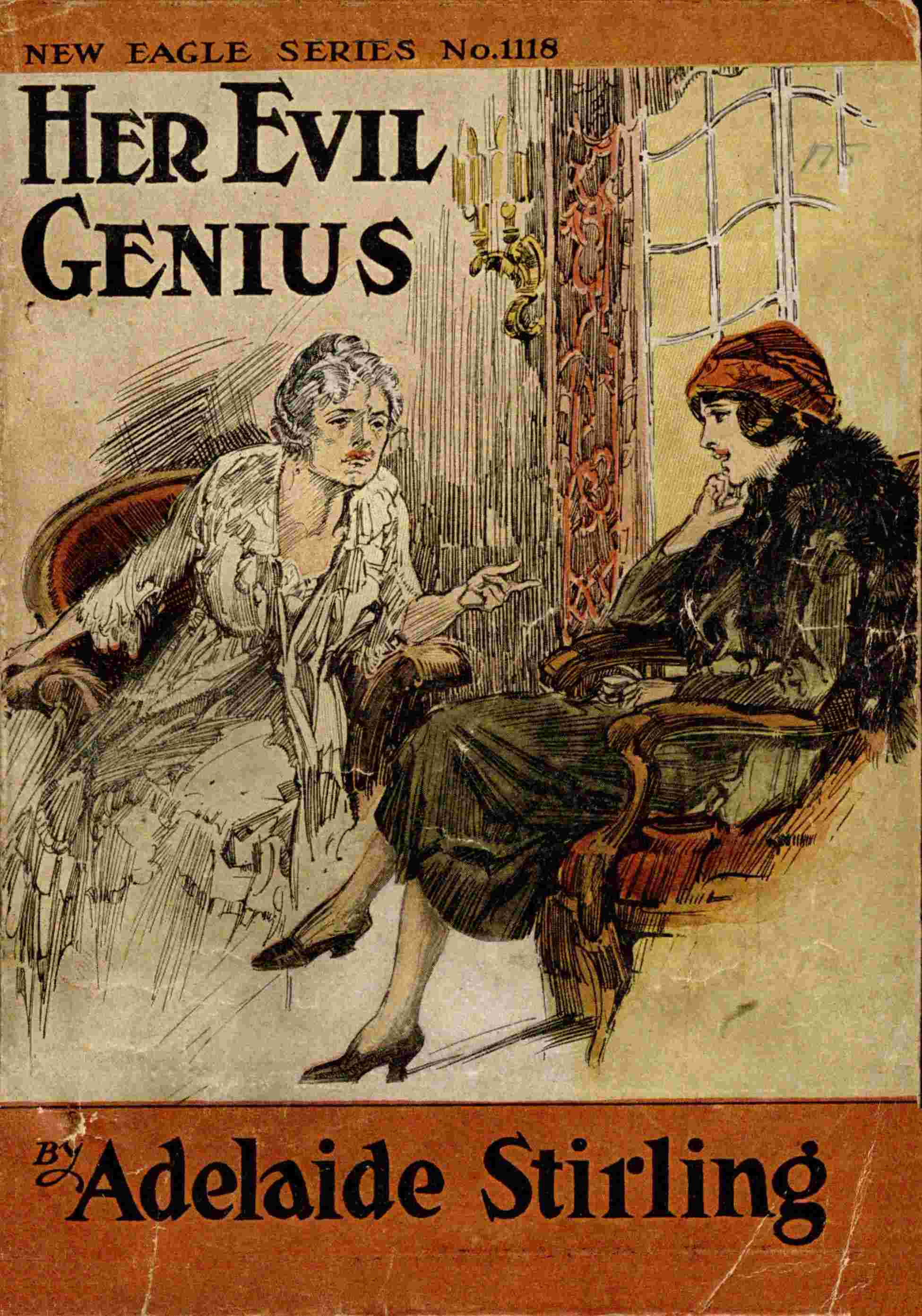 Her Evil Genius: Or, Within Love's Call