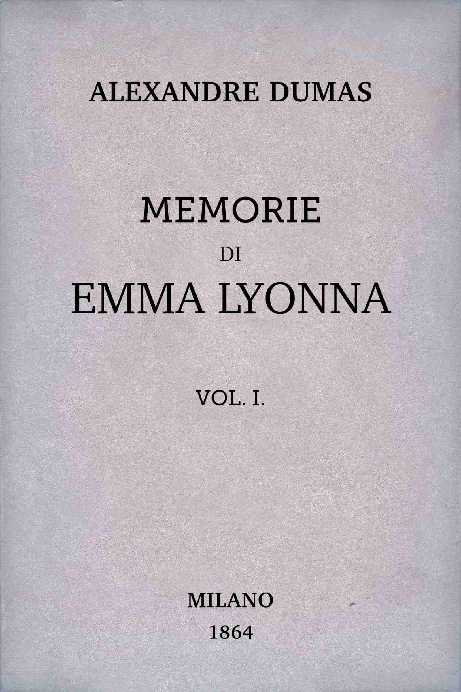 Memorie Di Emma Lyonna, Vol. 1/8