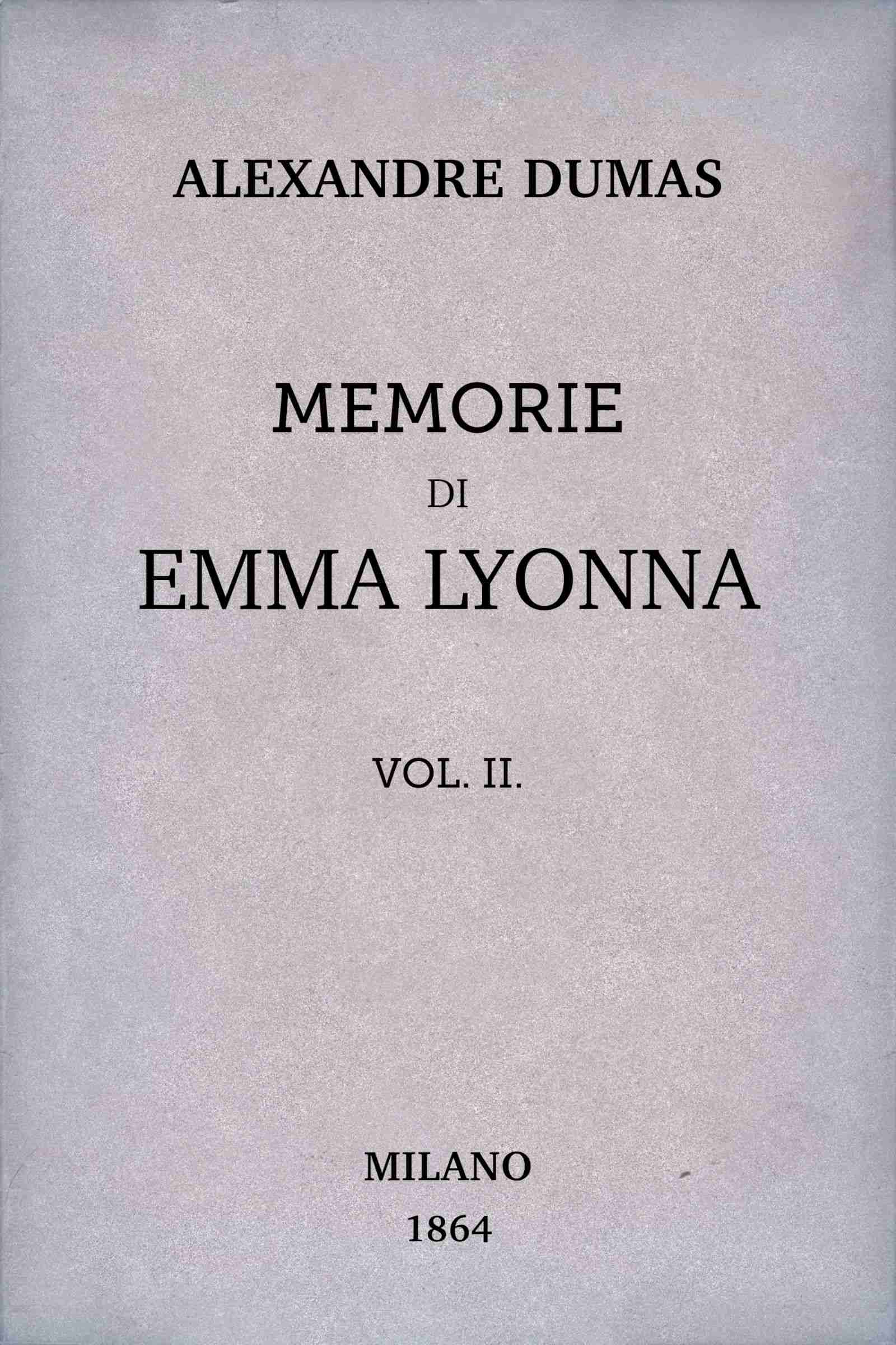 Memorie Di Emma Lyonna, Vol. 2/8