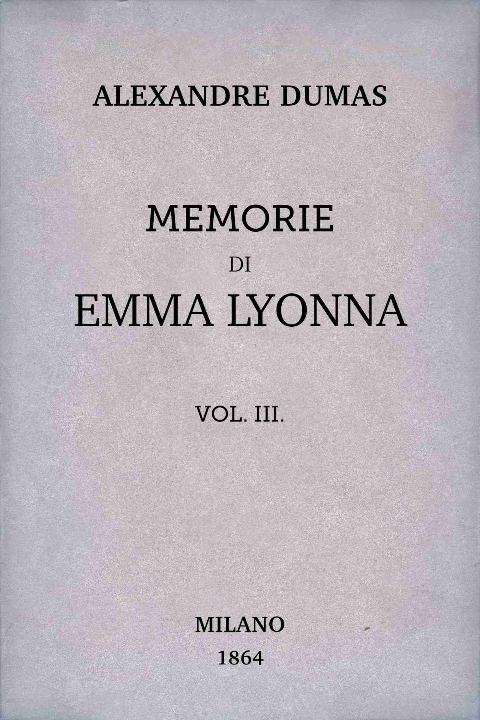 Memorie Di Emma Lyonna, Vol. 3/8
