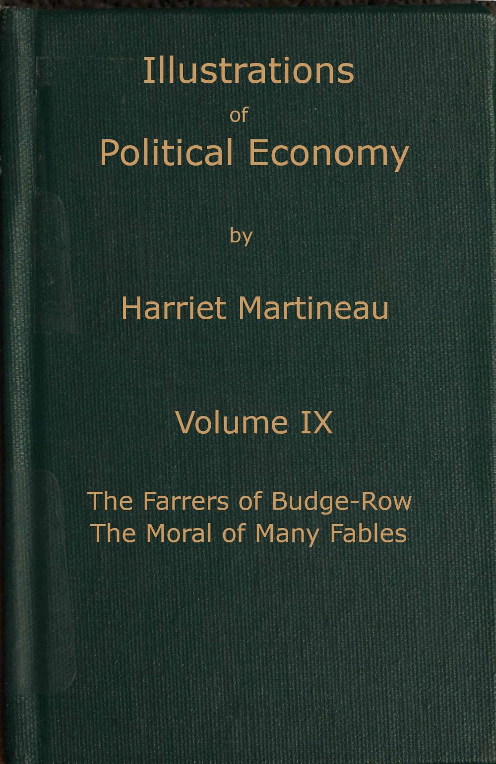 Illustrations of Political Economy, Volume 9 (of 9)
