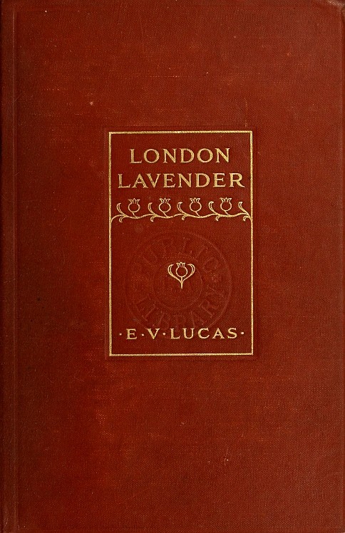 London Lavender: An Entertainment