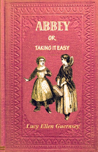 Abbey: Or, Taking It Easy