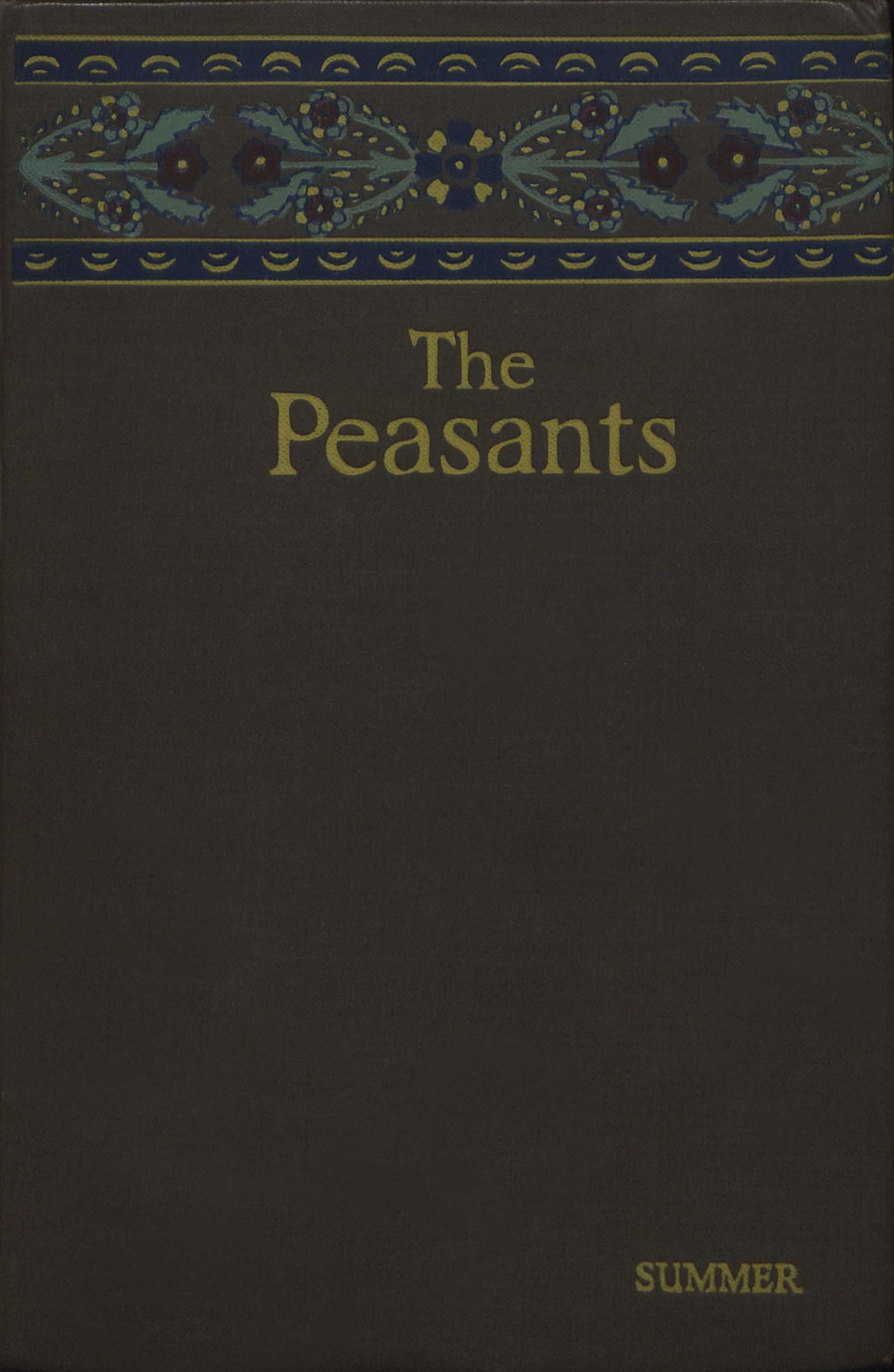 The Peasants, [Vol. 4]: Summer