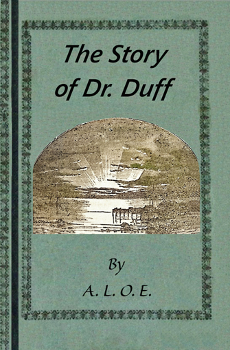 The Story of Dr. Duff