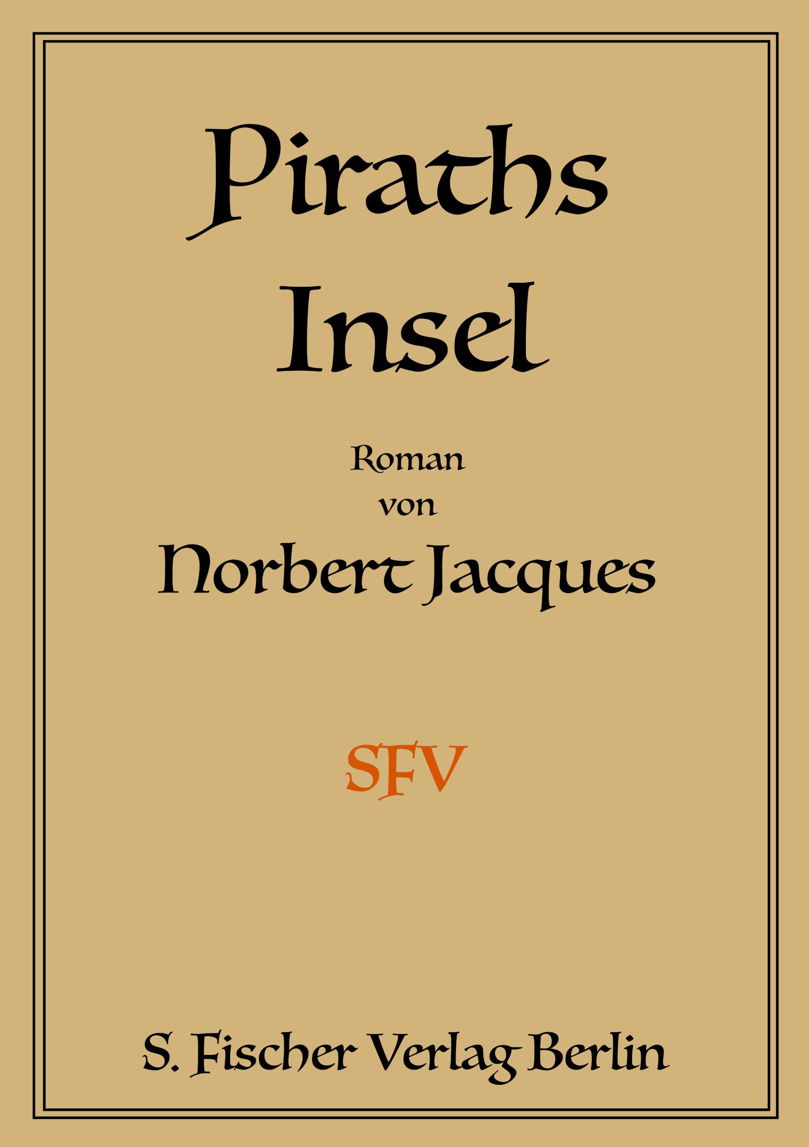 Piraths Insel: Roman