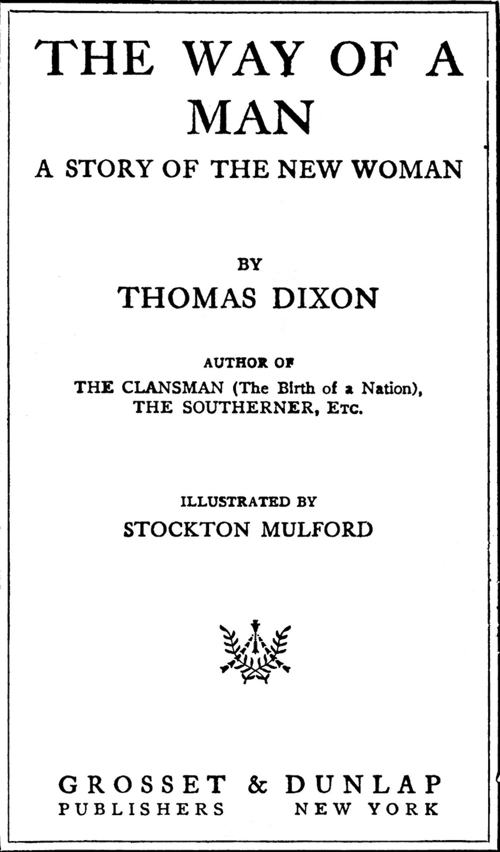 The Way of a Man: A Story of the New Woman