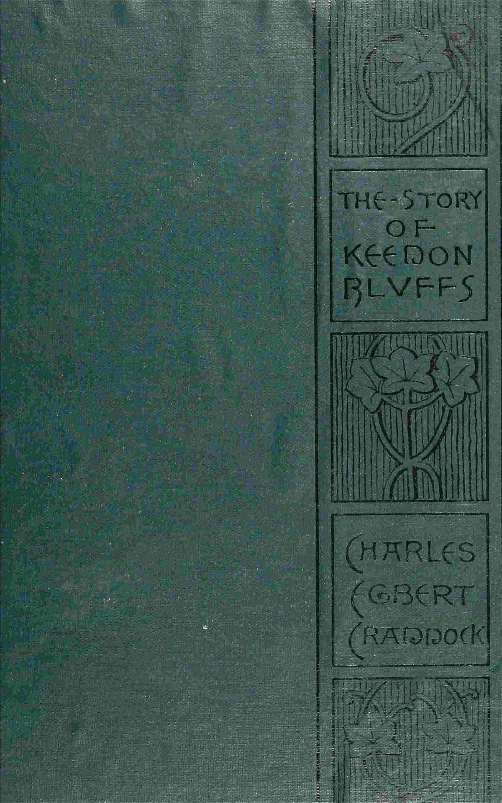 The Story of Keedon Bluffs