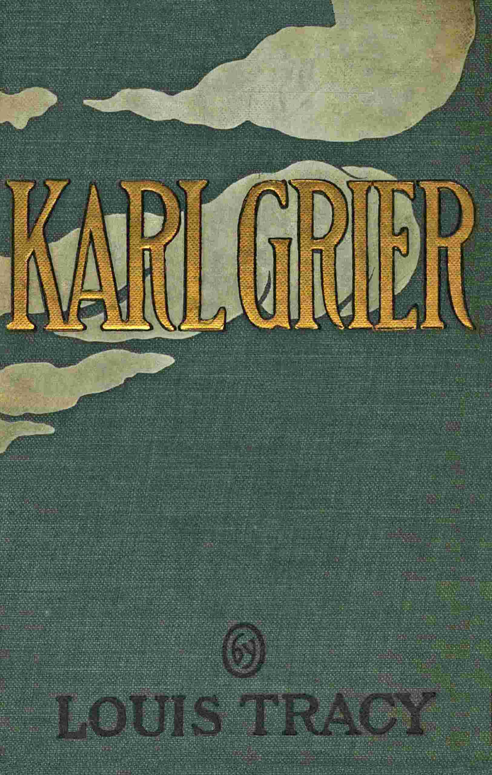 Karl Grier: The Strange Story of a Man with a Sixth Sense