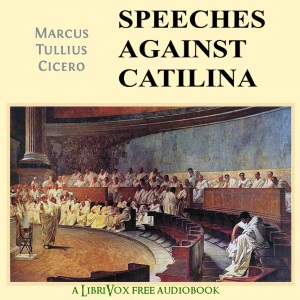 Speeches Against Catilina