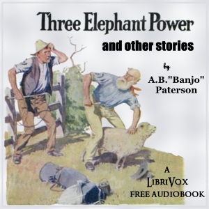 Three Elephant Power and Other Stories