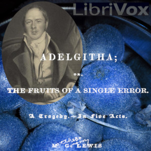 Adelgitha; or, The Fruits of a Single Error