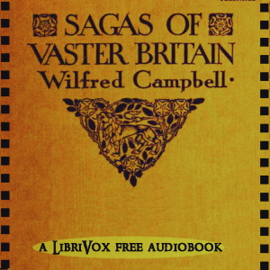 Sagas of Vaster Britain