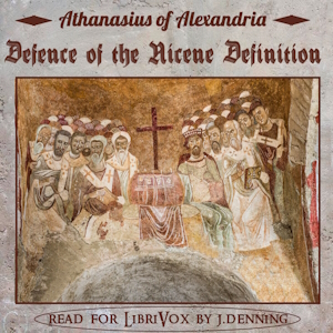 Defence of the Nicene Definition