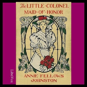 Little Colonel: Maid of Honor
