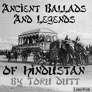 Ancient Ballads and Legends of Hindustan