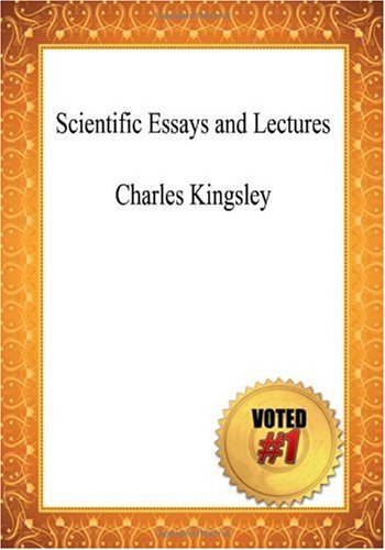 Scientific Essays and Lectures