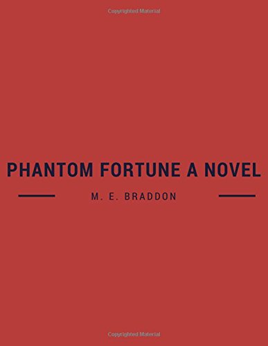 Phantom Fortune, a Novel