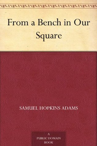 From a Bench in Our Square