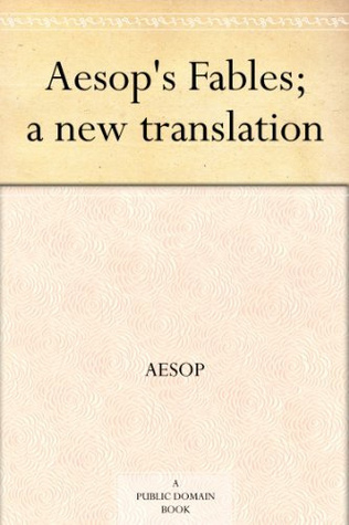 Aesop's Fables; a New Translation