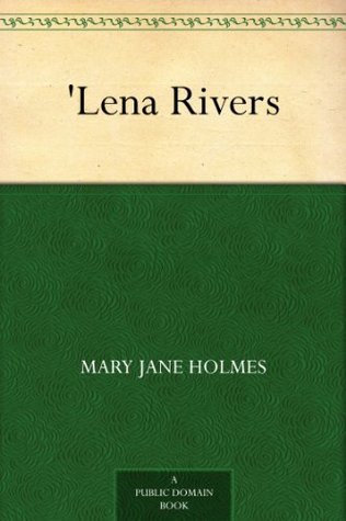 'lena Rivers