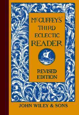 Mcguffey's Third Eclectic Reader