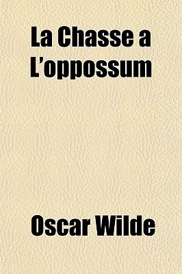 La Chasse À L'oppossum