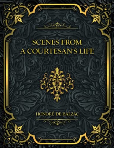 Scenes from a Courtesan's Life
