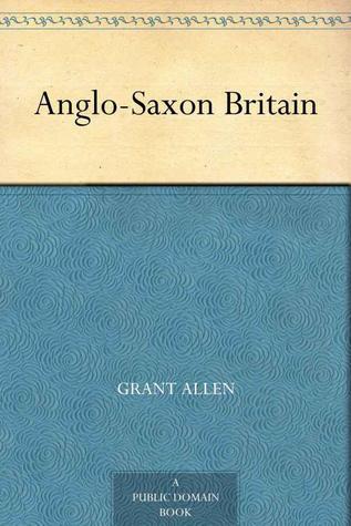 Anglo-Saxon Britain