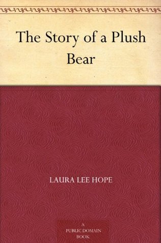The Story of a Plush Bear