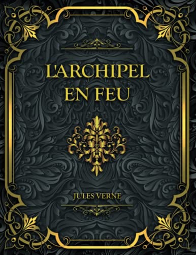 L'archipel En Feu