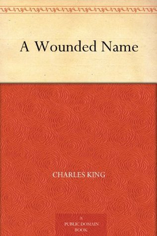 A Wounded Name