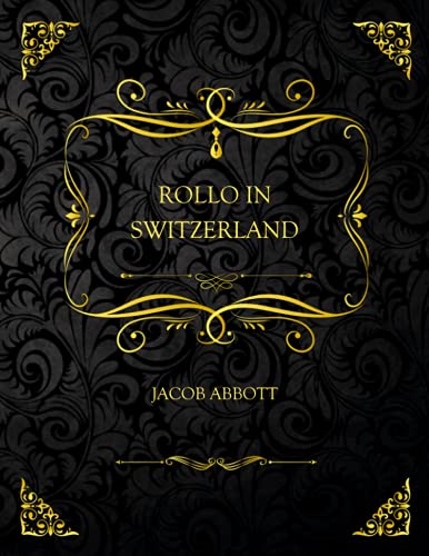 Rollo in Switzerland