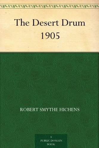 The Desert Drum: 1905