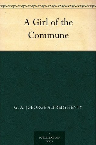 A Girl of the Commune