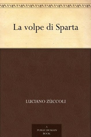 La Volpe Di Sparta