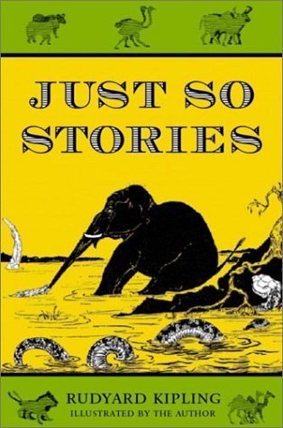 Just so Stories