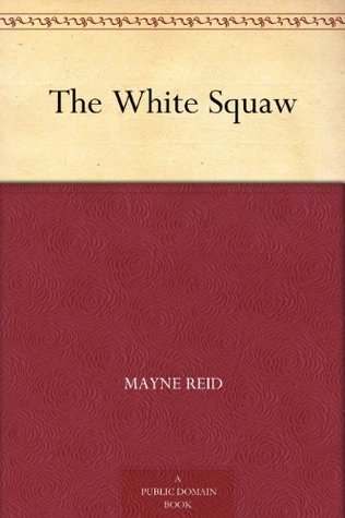 The White Squaw