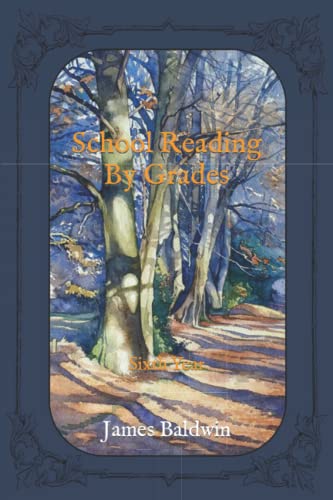 School Reading by Grades: Sixth Year