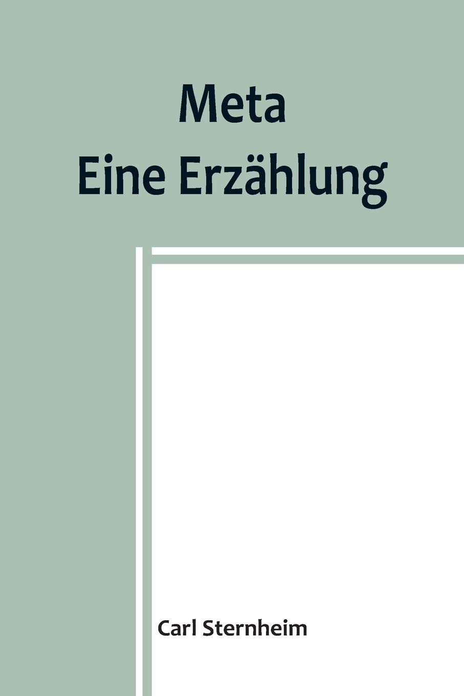 Meta: Eine Erzählung