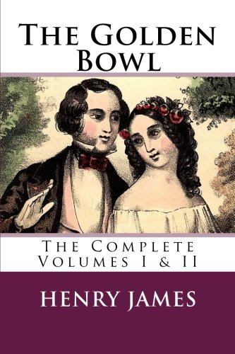 The Golden Bowl — Volume 2